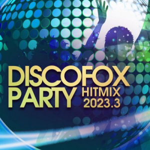 Discofox Party Hitmix 2023.3