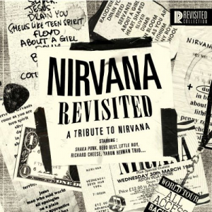 Nirvana Revisited (A Tribute to Nirvana)