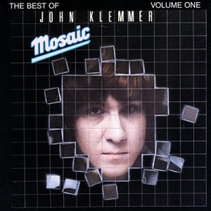 Mosaic: The Best Of John Klemmer Volume 1
