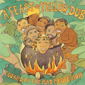 A Feast of Yellow Dub