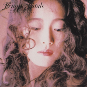 Femme Fatale (with original karaoke) (2023 Lacquer Master Sound)