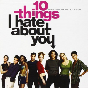 10 Things I Hate About You - Music From The Motion Picture