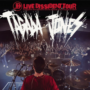 Live Dissident Tour (EnregistrÃ© aux Herbiers lors du festival 