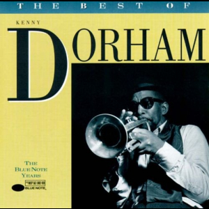 The Best of Kenny Dorham: Blue Note Years