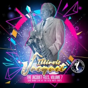 The Jacquet Files, Vol. 7: Big Band Live at the Blue Note 1987