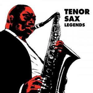 Original Sound Deluxe: Tenor Sax Legends