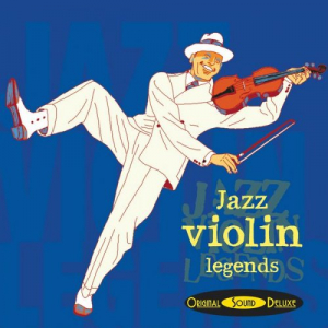 Original Sound Deluxe: Jazz Violin Legends