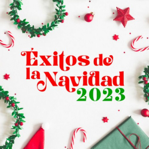 Ã‰xitos De La Navidad 2023