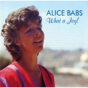 Alice Babs: What A Joy!