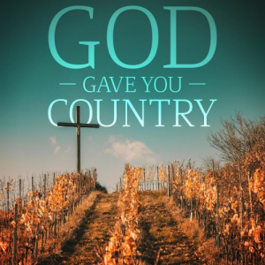 God Gave You Country