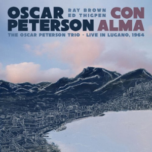 Con Alma: The Oscar Peterson Trio â€“ Live in Lugano, 1964