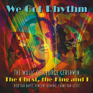 The Ghost, the King and I: We Got Rhythm