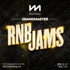 Mastermix: Grandmaster Râ€™nâ€™B Jams