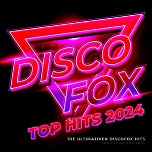 Discofox Top Hits 2024