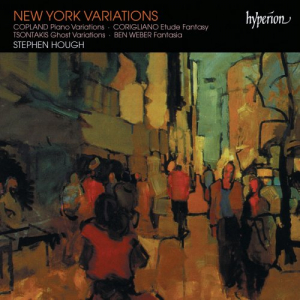 New York Variations - Piano Works by Copland, Corigliano, Tsontakis & Ben Weber