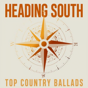 Heading South: Top Country Ballads
