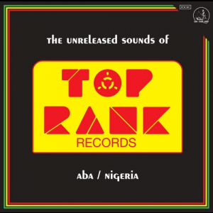 The Unreleased Sounds of Top Rank