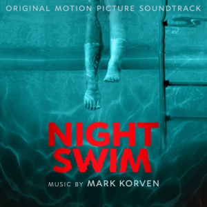 Night Swim (Original Motion Picture Soundtrack)