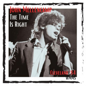 The Time Is Right (Live Cleveland '84)
