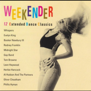 Weekender - 12 Extended Dance Classics