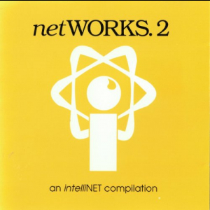 NetWORKS. 2 - An IntelliNET Compilation