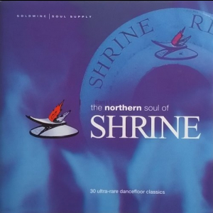 The Northern Soul Of Shrine