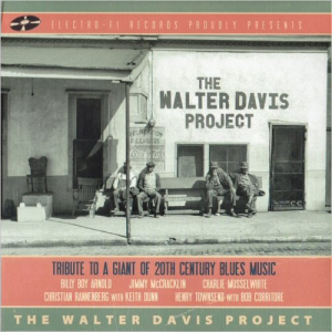 The Walter Davis Project: Tribute To A Giant Of 20th Century Blues Music