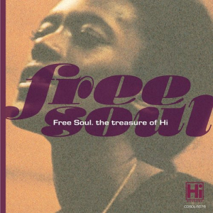 Free Soul - The Treasure Of Hi