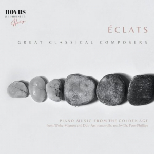 Ã‰clats. Piano Music from the Golden-Age