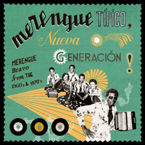 Merengue TÃ­pico: Nueva GeneraciÃ³n!