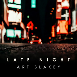 Late Night Art Blakey