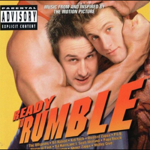 Ready To Rumble - Music From And Inspired By The Motion Picture