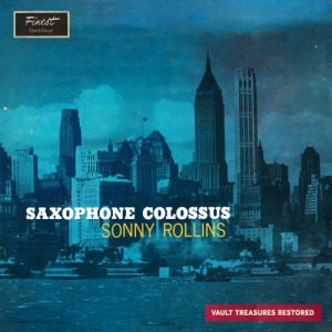 Saxophone Colossus (Digitally Restored)
