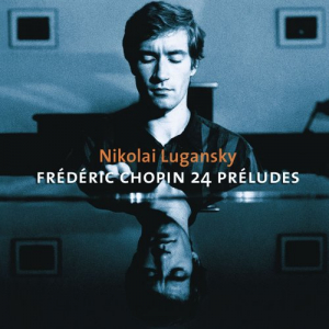 Chopin: Preludes, Ballades Nos 3 & 4, Nocturnes