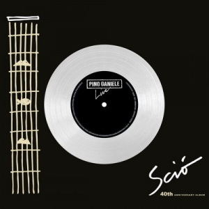 SciÃ² (Live) [40th Anniversary Album] (2017 Remaster)