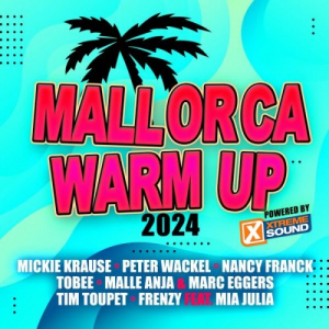 Mallorca Warm up 2024 Powered by Xtreme Sound