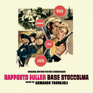 Rapporto Fuller base Stoccolma (Original Motion Picture Soundtrack)
