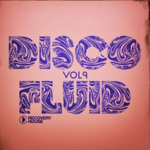 Disco Fluid, Vol 9