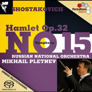 Shostakovich: Symphony No. 15 / Hamlet