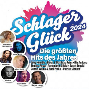 Schlager GlÃ¼ck 2024