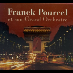 Franck Pourcel Et Son Grand Orchestre
