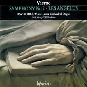 Vierne: Symphony No. 2 & Les AngÃ©lus (Organ of Westminster Cathedral)