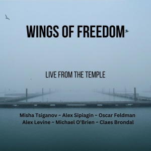 Wings of Freedom (Live from the Temple)