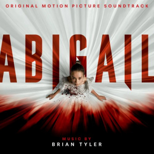 Abigail (Original Motion Picture Soundtrack)