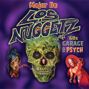 Mejor De Los Nuggetz: Garage & Psyche From Latin America