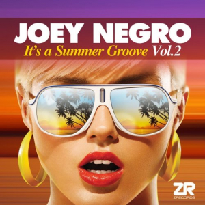 Joey Negro Presents It's a Summer Groove Vol. 2