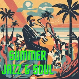 Summer Jazz & Soul