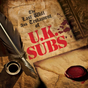 The Last Will And Testament of UK Subs (Live 2023)