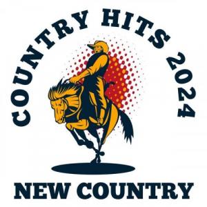 COUNTRY HITS 2024 - NEW COUNTRY