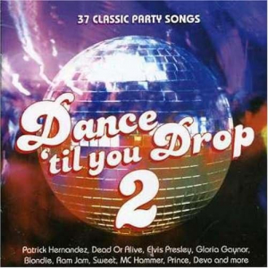 Dance 'Til You Drop 2